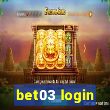 bet03 login