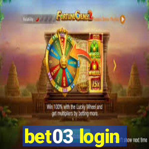 bet03 login