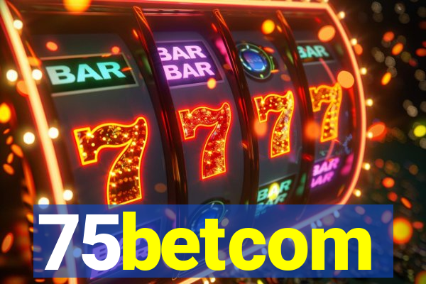 75betcom