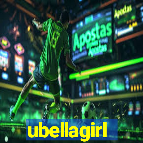 ubellagirl