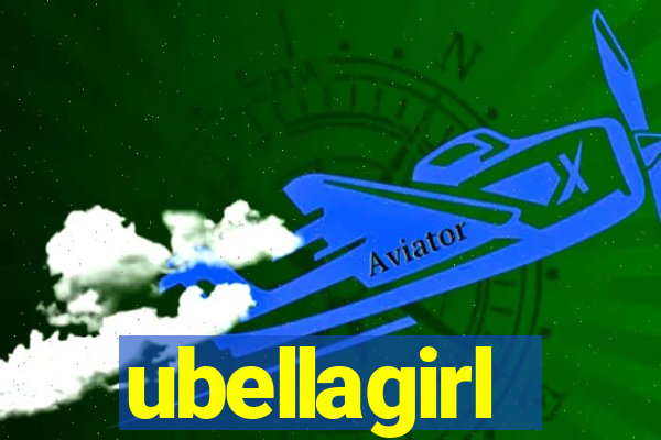 ubellagirl