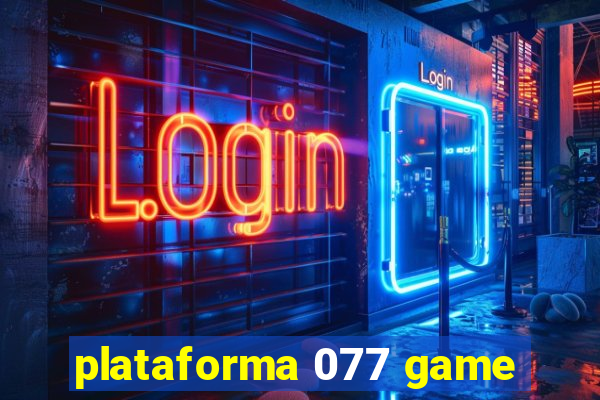 plataforma 077 game