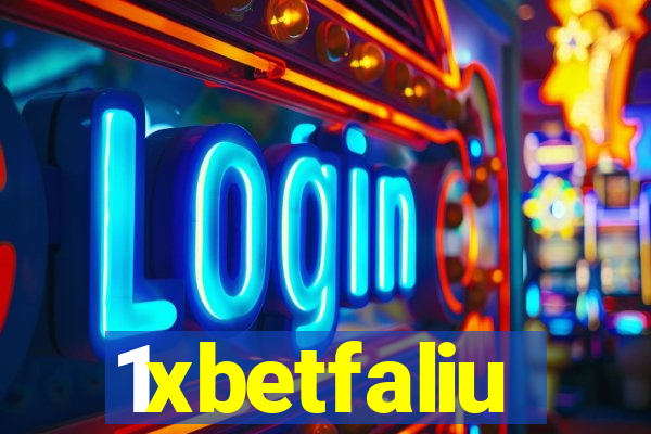 1xbetfaliu