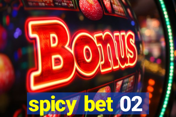 spicy bet 02