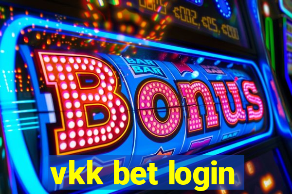 vkk bet login