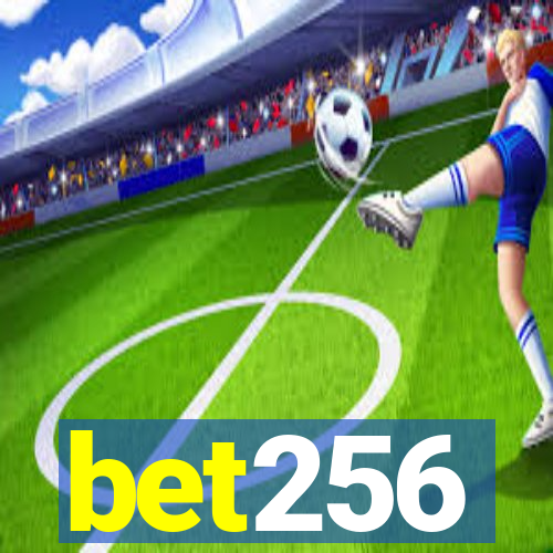 bet256