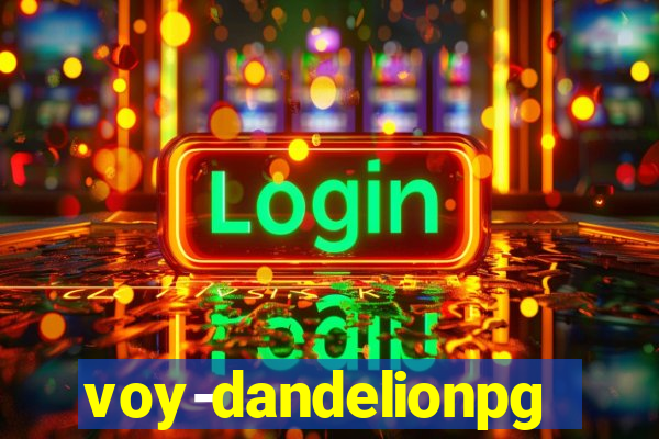 voy-dandelionpg.com