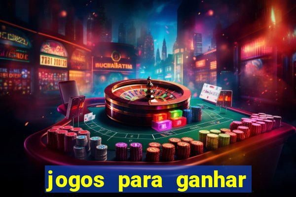 jogos para ganhar dinheiro via pix tigrinho