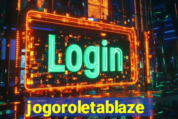 jogoroletablaze