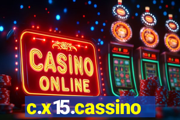 c.x15.cassino