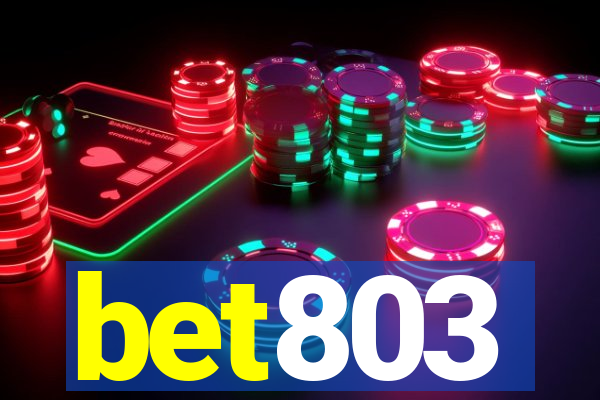 bet803