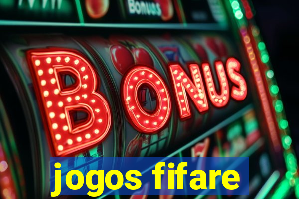 jogos fifare