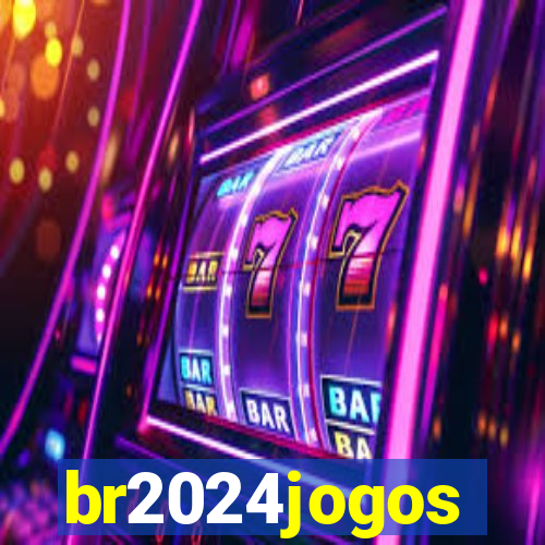 br2024jogos