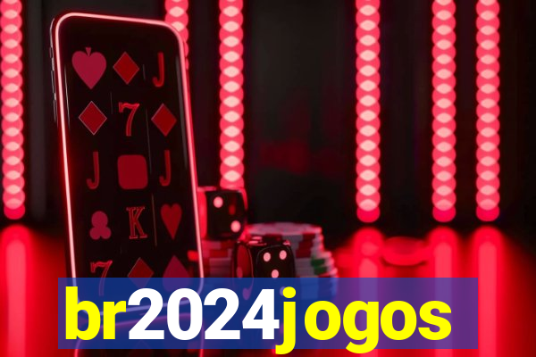 br2024jogos