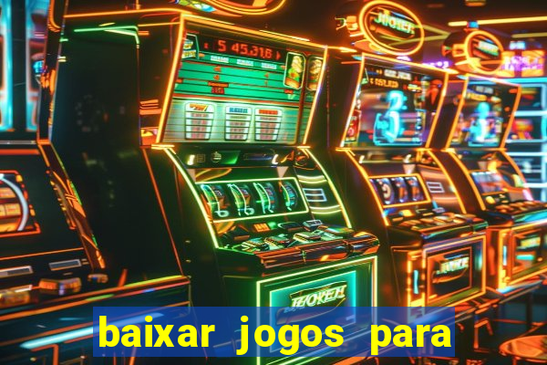 baixar jogos para pc torrent