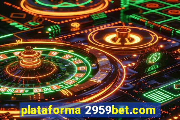 plataforma 2959bet.com