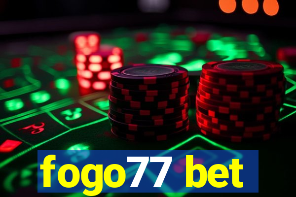 fogo77 bet