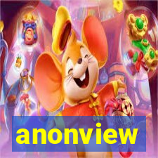 anonview