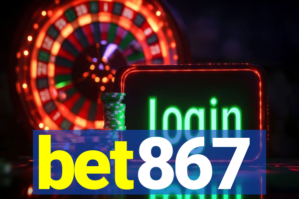 bet867