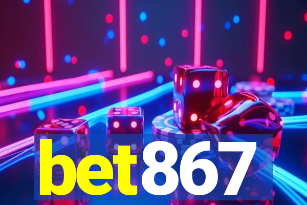 bet867