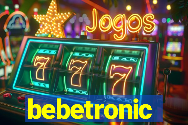 bebetronic