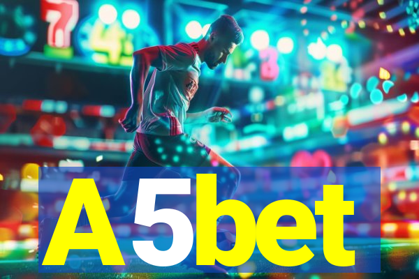 A5bet