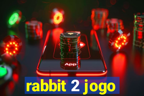 rabbit 2 jogo