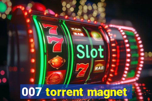 007 torrent magnet