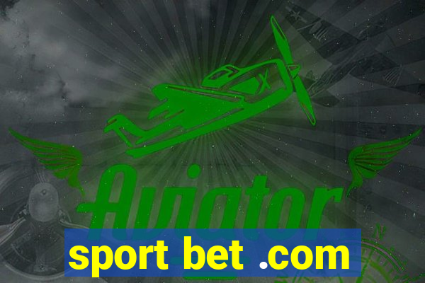 sport bet .com