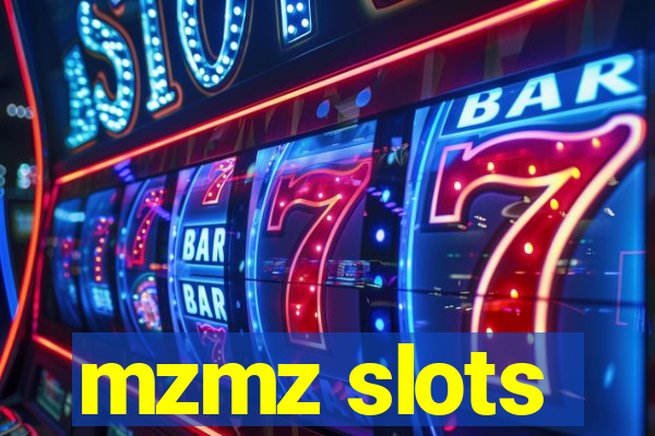 mzmz slots