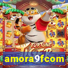 amora9fcom