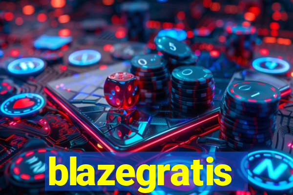 blazegratis