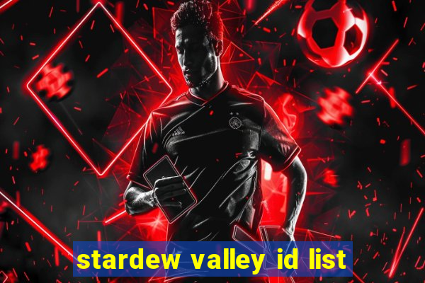 stardew valley id list