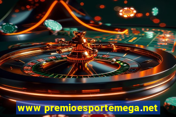 www premioesportemega.net