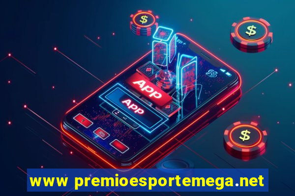 www premioesportemega.net