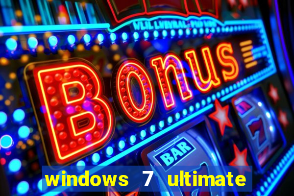 windows 7 ultimate 64 bits iso