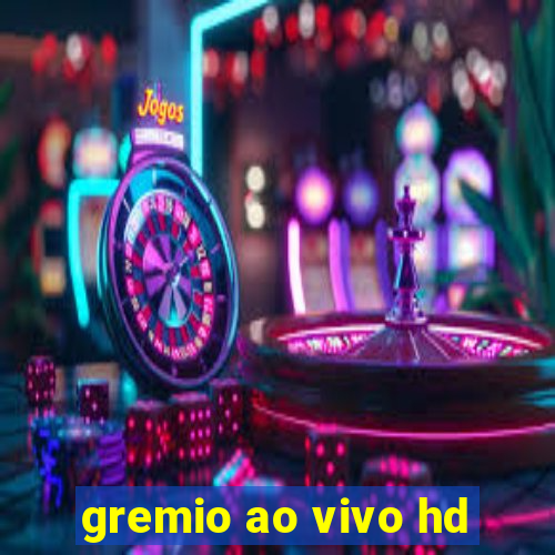 gremio ao vivo hd