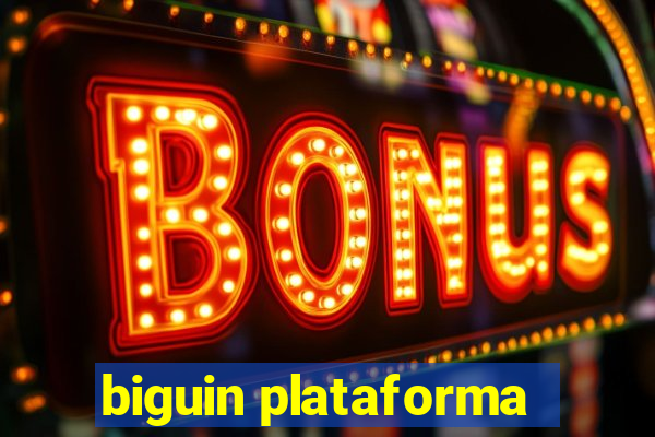 biguin plataforma