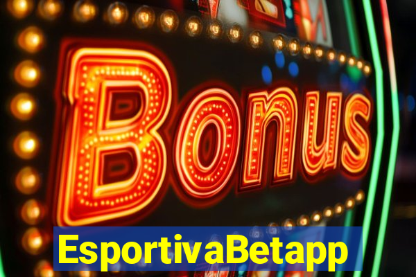 EsportivaBetapp