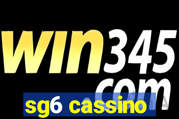 sg6 cassino