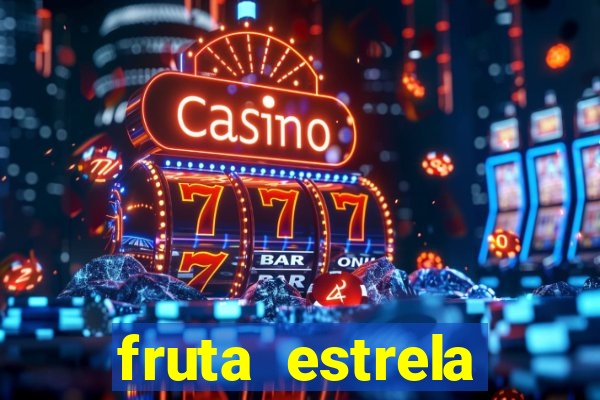 fruta estrela stardew valley id