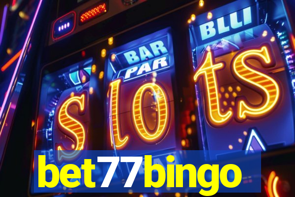 bet77bingo