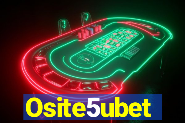 Osite5ubet