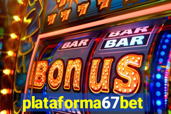 plataforma67bet.com