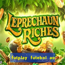 futplay futebol ao vivo apk