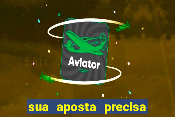 sua aposta precisa ser aprovada por um analista