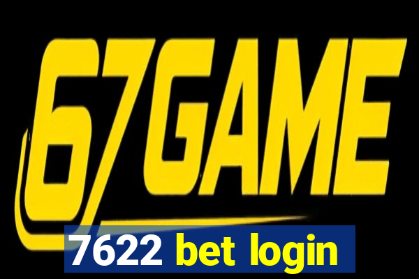 7622 bet login