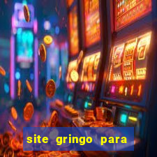 site gringo para ganhar dinheiro