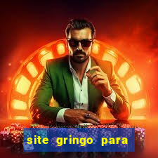 site gringo para ganhar dinheiro