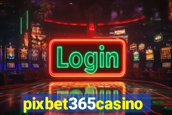 pixbet365casino